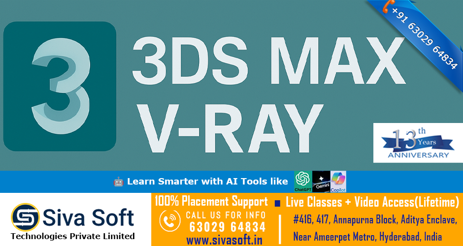 Online 3DS MAX + V-RAY Training Course in Ameerpet Hyderabad India